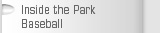 Inside the Park Baseball
